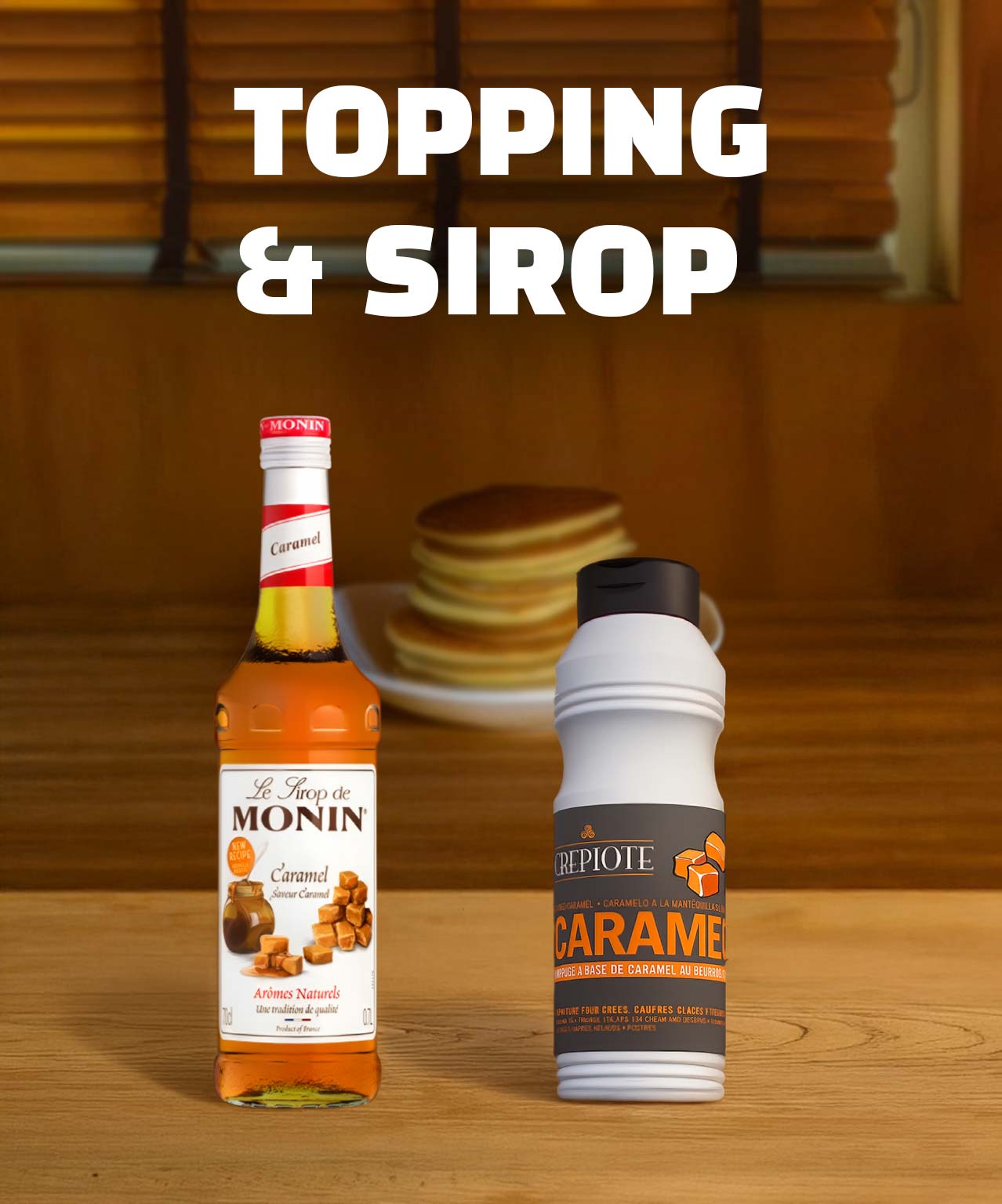 topping sirop crêpe et gaufre professionnel